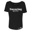 WOMEN’S SWEARING HELPS SLOUCHY T-SHIRT – BLACK