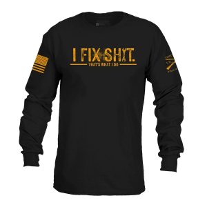 I FIX SH*T LONG SLEEVE – BLACK