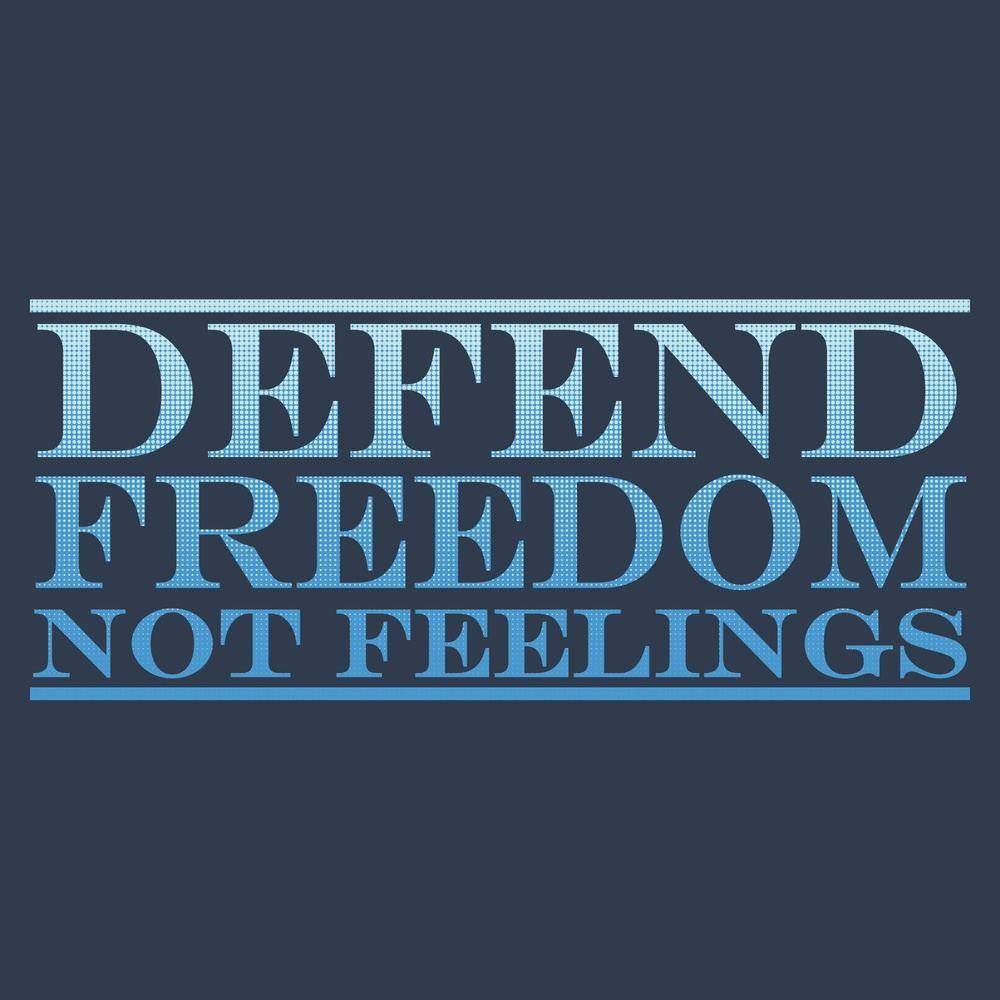 CGS0323-DefendFreedom_NotFeelings_STANDARD_WEB_READY_Art-1.jpg