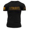 I FIX SH*T T-SHIRT – BLACK