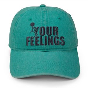 F*CK YOUR FEELINGS DAD HAT – AQUA