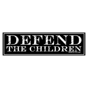 DEFEND THE CHILDREN STICKER