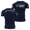 USN – SHIP HAPPENS 2.0 T-SHIRT – NAVY