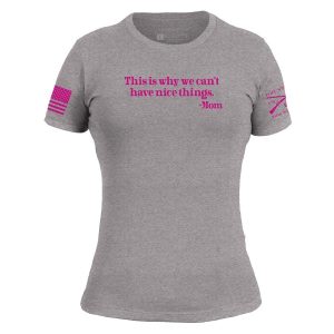WOMEN’S CAN’T HAVE NICE THINGS SLIM FIT T-SHIRT – DARK HEATHER GRAY